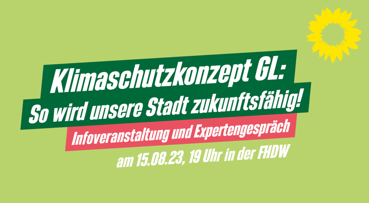 Klimaschutzkonzept GL – So wird unsere Stadt zukunftsfähig!