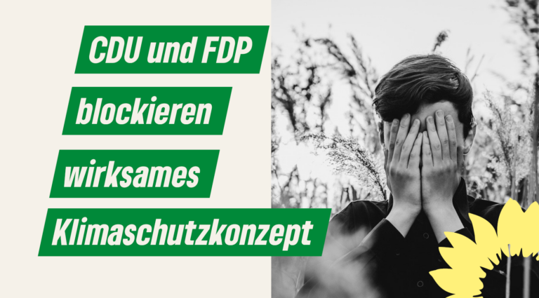CDU und FDP blockieren wirksames Klimaschutzkonzept